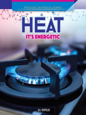 cover image of Heat: It's Energetic